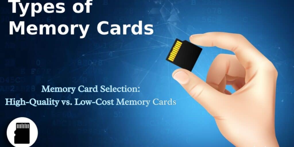 Memory Card Selection: